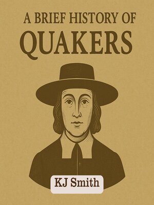 cover image of A Brief History of the Quakers